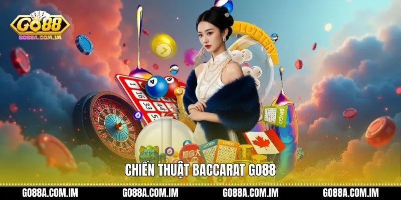 Chiến thuật Baccarat Go88