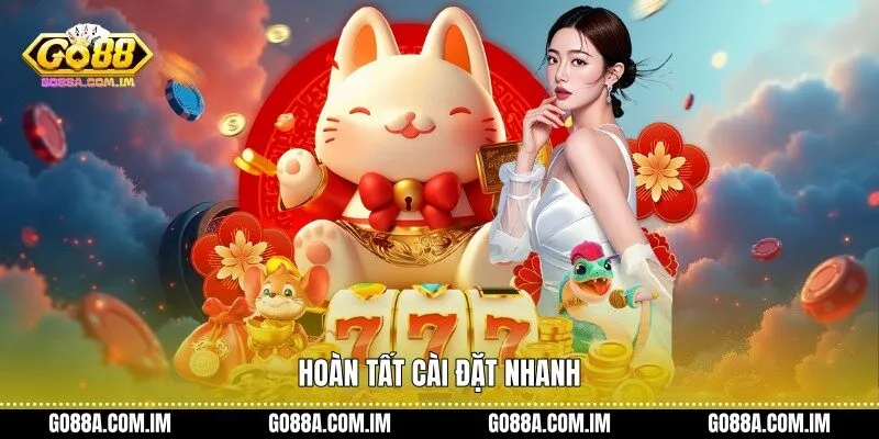 Hoàn tất cài đặt nhanh
