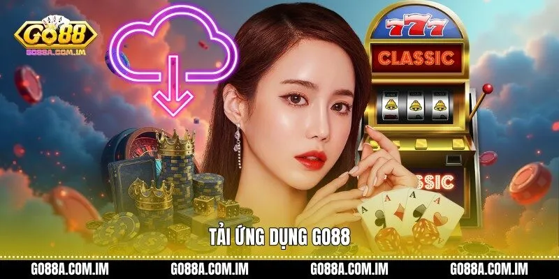 Tải ứng dụng Go88